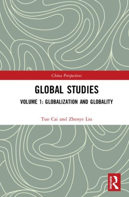 Book cover of: Global Studies. By: Tuo Cai