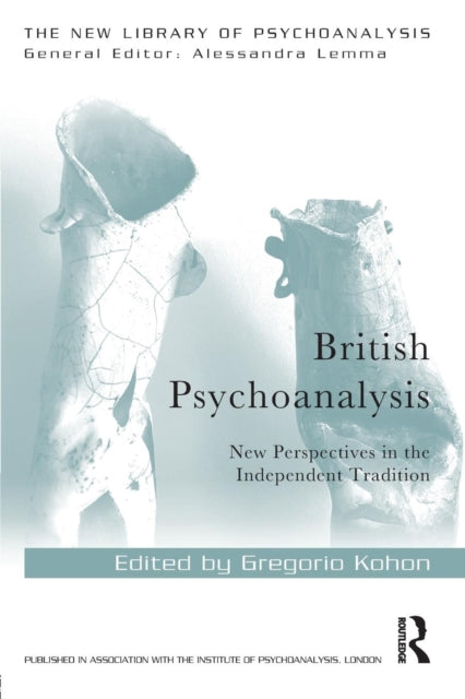 Book cover of: British Psychoanalysis. By: Gregorio Kohon