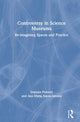 Book cover of: Controversy in Science Museums. By: Erminia Pedretti