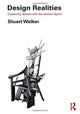 Book cover of: Design Realities. By: Stuart Walker