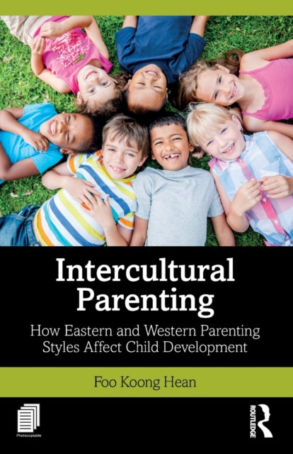 Book cover of: Intercultural Parenting. By: Koong Hean Foo