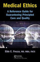 Book cover of: Medical Ethics. By: Eldo Frezza