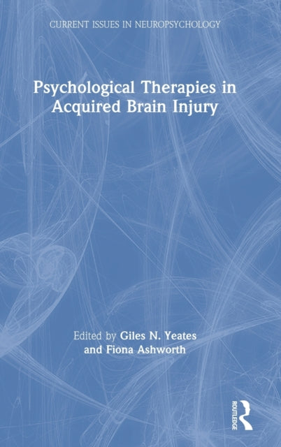 Psychological Therapies in Acquired Brain Injury