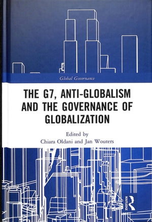 G7, Anti-Globalism and the Governance of Globalization