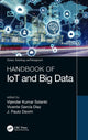 Book cover of: Handbook of IoT and Big Data. By: Vijender Kumar Solanki