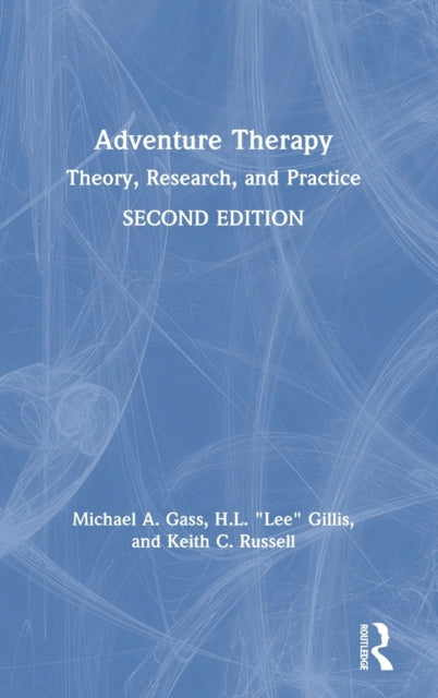 Book cover of: Adventure Therapy. By: Michael A. Gass