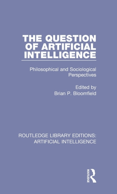 The Question of Artificial Intelligence