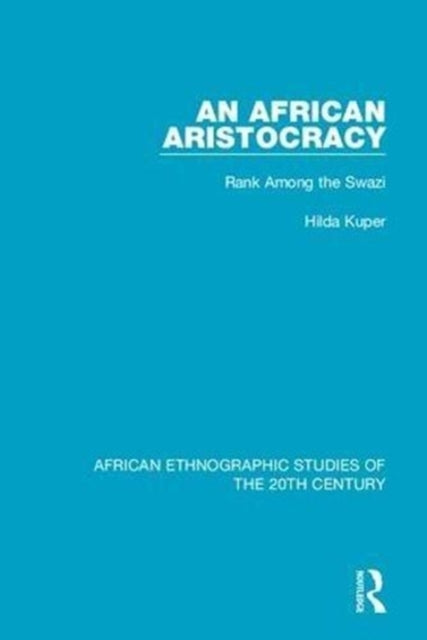 Book cover of: African Aristocracy. By: Hilda Kuper