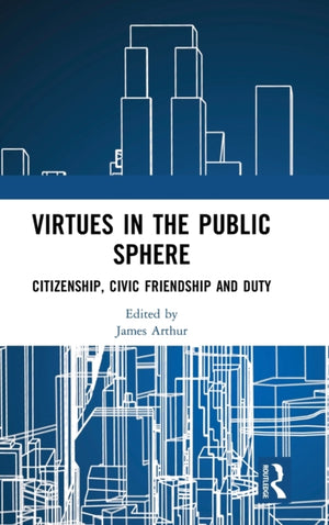 Virtues in the Public Sphere
