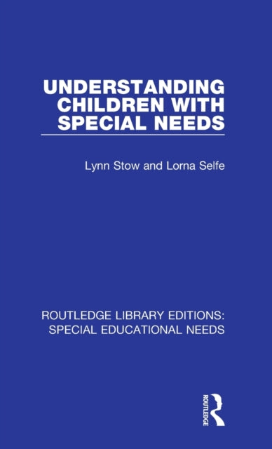 Book cover of: Understanding Children with Special Needs. By: Lynn Stow