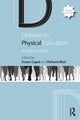 Book cover of: Debates in Physical Education. By: Susan Capel