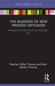 Book cover of: Business of New Process Diffusion. By: Brychan Celfyn Thomas