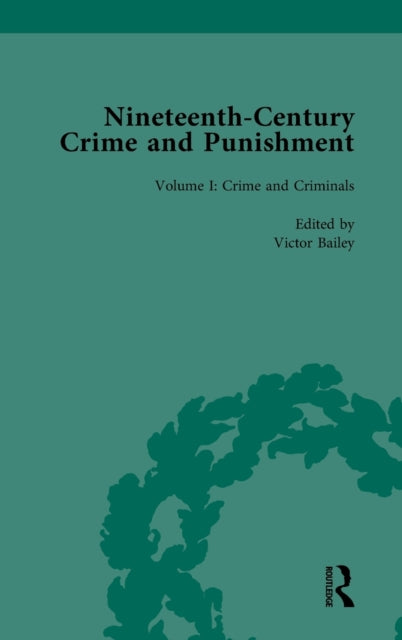 Book cover of: Nineteenth-Century Crime and Punishment. By: Victor Bailey