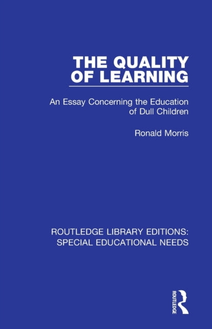 Book cover of: Quality of Learning. By: Ronald Morris