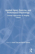 Applied Sport, Exercise, and Performance Psychology