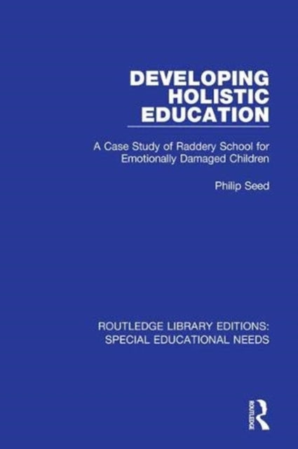Book cover of: Developing Holistic Education. By: Philip Seed