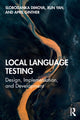 Book cover of: Local Language Testing. By: Slobodanka Dimova