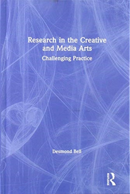 Research in the Creative and Media Arts