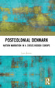 Book cover of: Postcolonial Denmark. By: Lars Jensen
