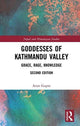 Book cover of: Goddesses of Kathmandu Valley. By: Arun Gupto