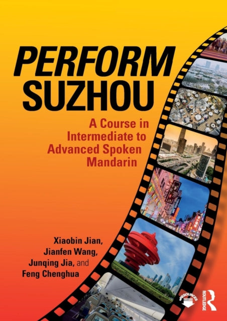 Book cover of: Perform Suzhou. By: Xiaobin Jian