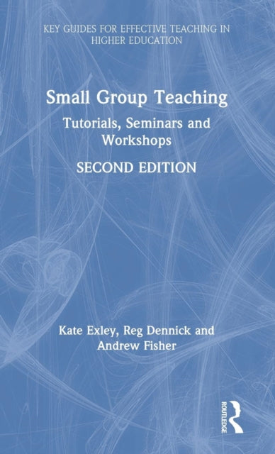 Book cover of: Small Group Teaching. By: Kate Exley