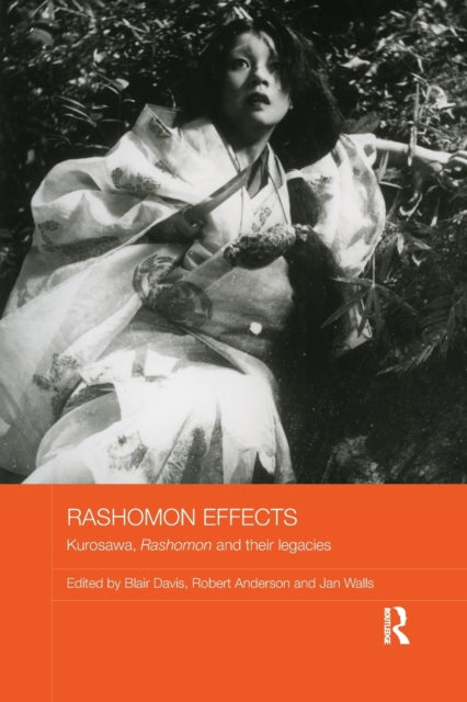 Book cover of: Rashomon Effects. By: Blair Davis