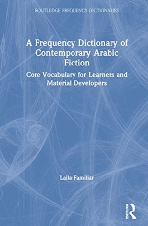 A Frequency Dictionary of Contemporary Arabic Fiction