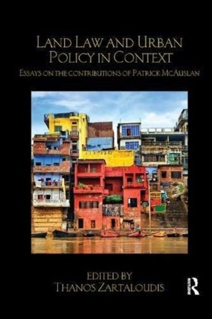 Book cover of: Land Law and Urban Policy in Context. By: Thanos Zartaloudis