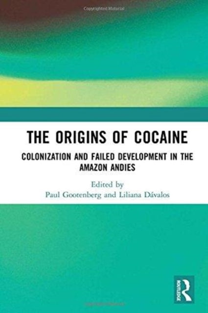 Book cover of: Origins of Cocaine. By: Paul Gootenberg