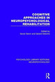 Book cover of: Cognitive Approaches in Neuropsychological Rehabilitation. By: Xavier Seron