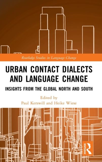 Book cover of: Urban Contact Dialects and Language Change