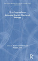 Book cover of: New Journalisms. By: Karen Fowler-Watt