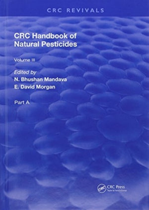 Handbook of Natural Pesticides