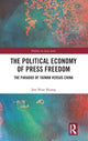 Book cover of: Political Economy of Press Freedom. By: Jaw-Nian Huang