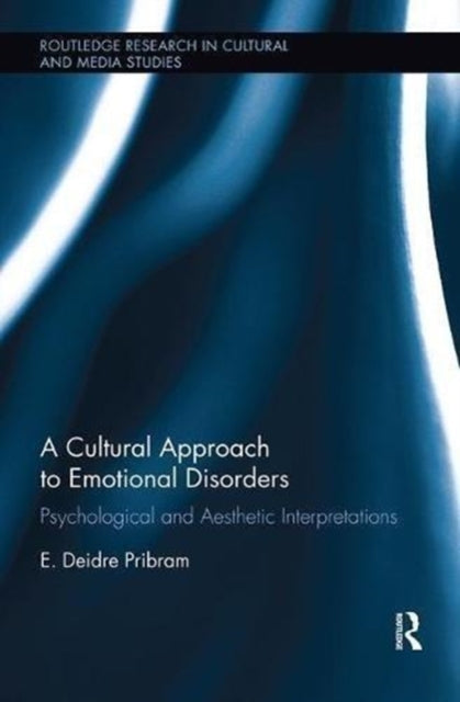 Book cover of: Cultural Approach to Emotional Disorders. By: E. Deidre Pribram