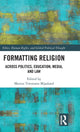 Book cover of: Formatting Religion