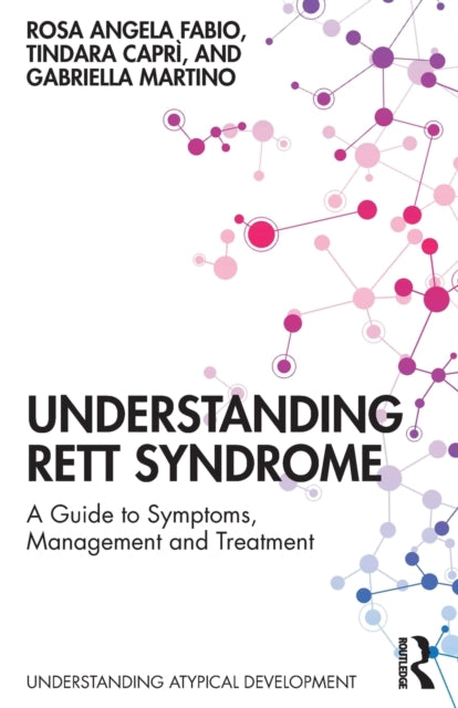 Book cover of: Understanding Rett Syndrome. By: Rosa Angela Fabio