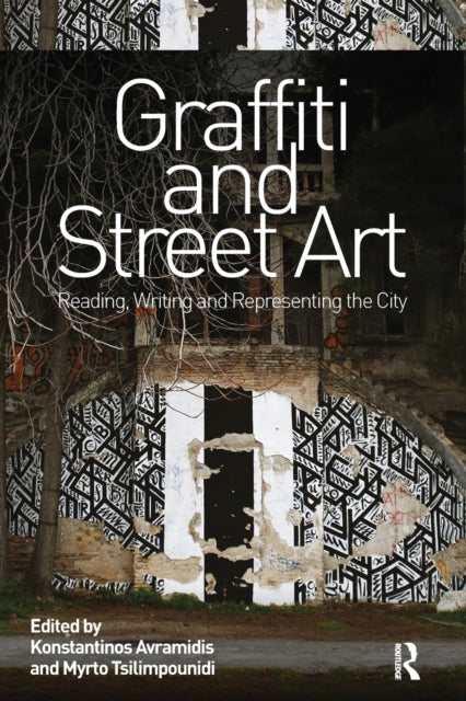 Book cover of: Graffiti and Street Art. By: Konstantinos Avramidis