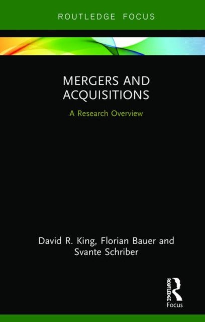 Book cover of: Mergers and Acquisitions. By: David R. King