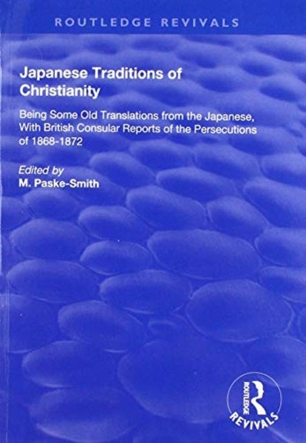 Book cover of: Japanese Traditions of Christianity
