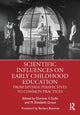 Book cover of: Scientific Influences on Early Childhood Education. By: Dominic F. Gullo