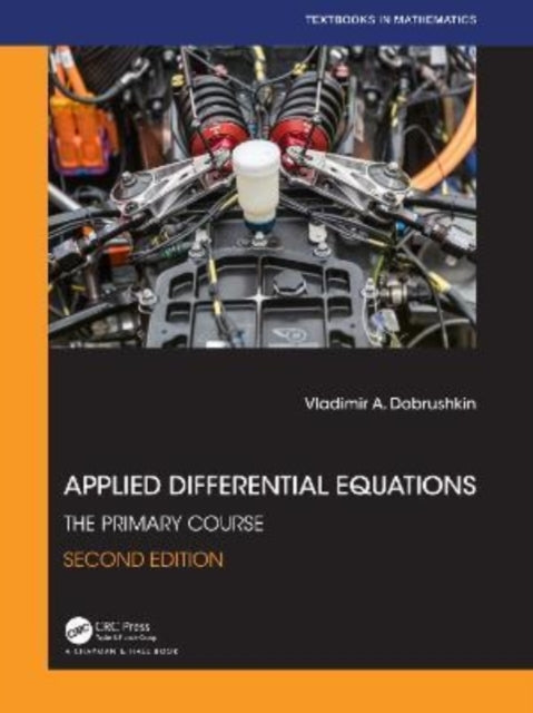 Book cover of: Applied Differential Equations. By: V. A. Dobrushkin