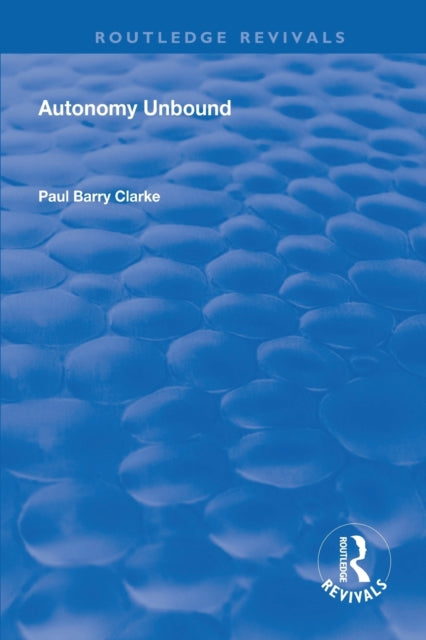 Book cover of: Autonomy Unbound