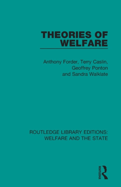 Book cover of: Theories of Welfare. By: Anthony Forder