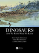 Book cover of: Dinosaurs. By: Mary Higby Schweitzer