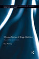 Book cover of: Chinese Stories of Drug Addiction. By: Guy Ramsay