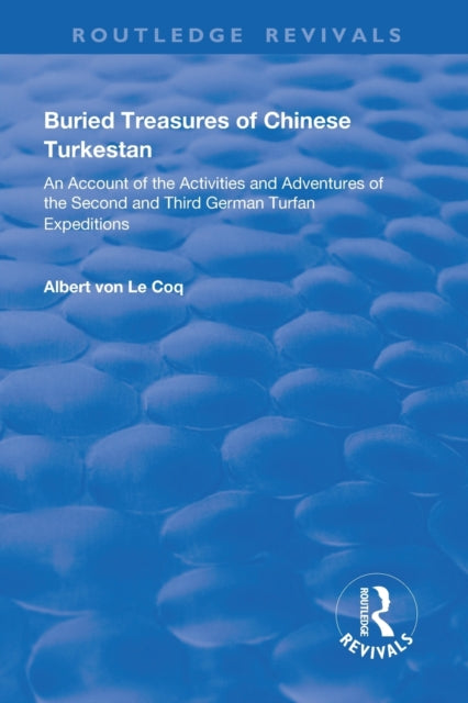 Book cover of: Buried Treasures of Chinese Turkestan