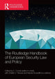Book cover of: Routledge Handbook of European Security Law and Policy. By: Elena Conde