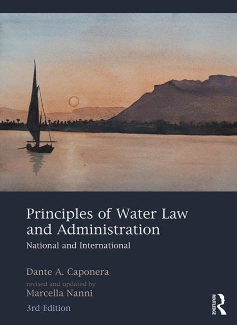 Book cover of: Principles of Water Law and Administration. By: Marcella Nanni